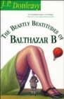 The Beastly Beatitudes of Balthazar B - eBook