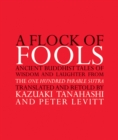 A Flock of Fools : Ancient Buddhist Tales of Wisdom and Laughter from the One Hundred Parable Sutra - eBook