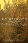 The Woman Lit by Fireflies - eBook