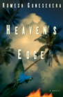 Heaven's Edge : A Novel - eBook