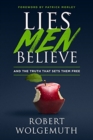 Lies Men Believe - Book