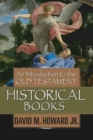 Introduction To The Old Testament Historical Books, An - Book