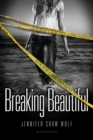 Breaking Beautiful - eBook
