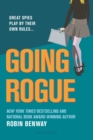 Going Rogue: An Also Known As novel - eBook