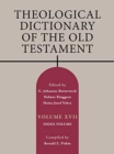 Theological Dictionary of the Old Testament, Volume XVII : Index Volume Volume 17 - Book