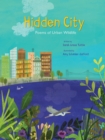 Hidden City : Poems of Urban Wildlife - Book