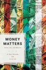 Money Matters : Faith, Life, and Wealth - Book