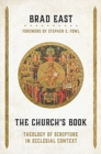 The Church's Book : Theology of Scripture in Ecclesial Context - Book