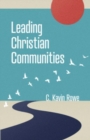 Leading Christian Communities - Book