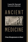 Ancient Medicine : From Mesopotamia to Rome - Book