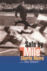 Safe by a Mile - eBook