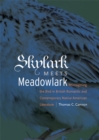 Skylark Meets Meadowlark : Reimagining the Bird in British Romantic and Contemporary Native American Literature - eBook