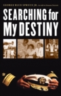 Searching for My Destiny - eBook