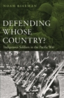 Defending Whose Country? : Indigenous Soldiers in the Pacific War - eBook