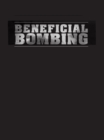 Beneficial Bombing : The Progressive Foundations of American Air Power, 1917-1945 - eBook