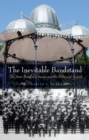 The Inevitable Bandstand : The State Band of Oaxaca and the Politics of Sound - eBook