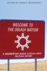 Welcome to the Oglala Nation : A Documentary Reader in Oglala Lakota Political History - eBook