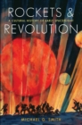 Rockets and Revolution - eBook