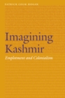 Imagining Kashmir : Emplotment and Colonialism - eBook