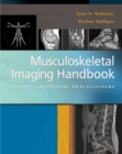 Musculoskeletal Imaging Handbook : a Guide for Primary Practitioners - Book