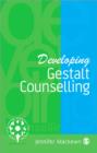 Developing Gestalt Counselling - Book