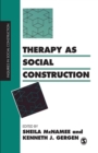 Therapy as Social Construction - Book