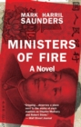 Ministers of Fire : A Novel - eBook