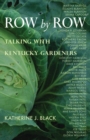 Row by Row : Talking with Kentucky Gardeners - eBook