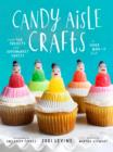 Candy Aisle Crafts - eBook