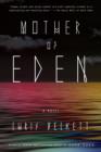 Mother of Eden - eBook