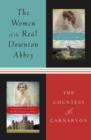Women of the Real Downton Abbey - eBook