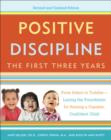 Positive Discipline: The First Three Years, Revised and Updated Edition - eBook