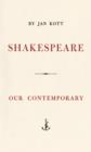 Shakespeare, Our Contemporary - eBook