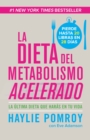 La dieta de metabolismo acelerado - eBook