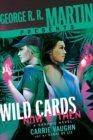 George R. R. Martin Presents Wild Cards: Now and Then - Book