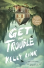 Get in Trouble - eBook