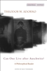 Can One Live after Auschwitz? : A Philosophical Reader - Book