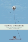 The Soul of Creativity : Forging a Moral Rights Law for the United States - eBook