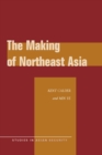 The Making of Northeast Asia - eBook