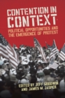 Contention in Context : Political Opportunities and the Emergence of Protest - eBook