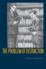 The Problem of Distraction - eBook
