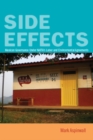 Side Effects : Mexican Governance Under NAFTA's Labor and Environmental Agreements - eBook