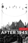 After 1945 : Latency as Origin of the Present - eBook