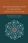 The Reconstruction of Religious Thought in Islam - eBook