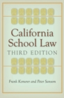 California School Law : Third Edition - eBook