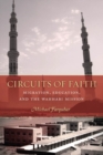 Circuits of Faith : Migration, Education, and the Wahhabi Mission - Book