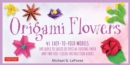 Origami Flowers Kit : 41 Easy-to-fold Models - Includes 98 Sheets of Special Folding Paper Great for Kids and Adults! - Book