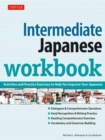 Intermediate Japanese Workbook : Activities and Exercises to Help You Improve Your Japanese! - Book