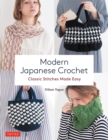 Modern Japanese Crochet : Classic Stitches Made Easy - Book