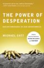 The Power of Desperation : Breakthroughs in Our Brokenness - eBook
